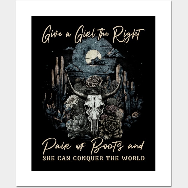 Give A Girl The Right Pair Of Boots & She Can Conquer The World Skull Flowers Graphic Wall Art by Chocolate Candies